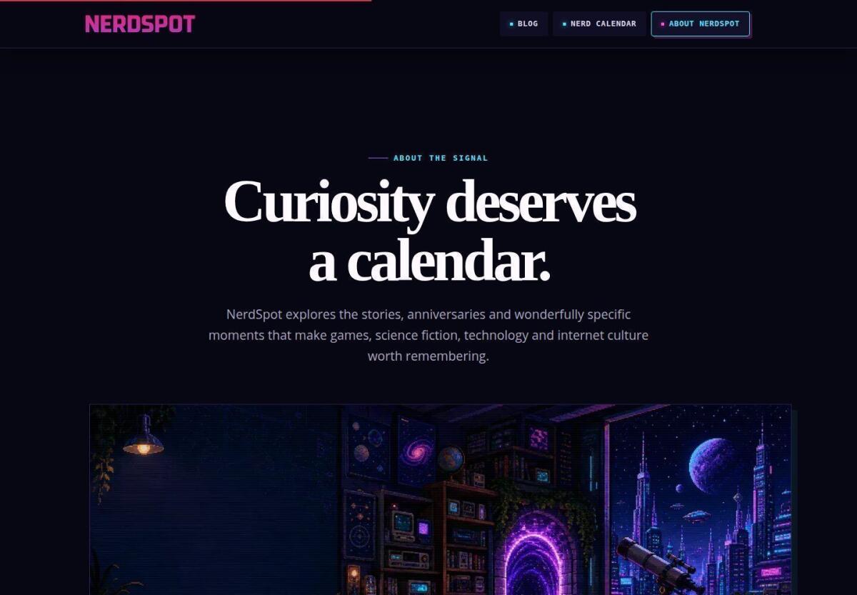 About NerdSpot About NerdSpot page with the headline Curiosity deserves a calendar and an archive illustration